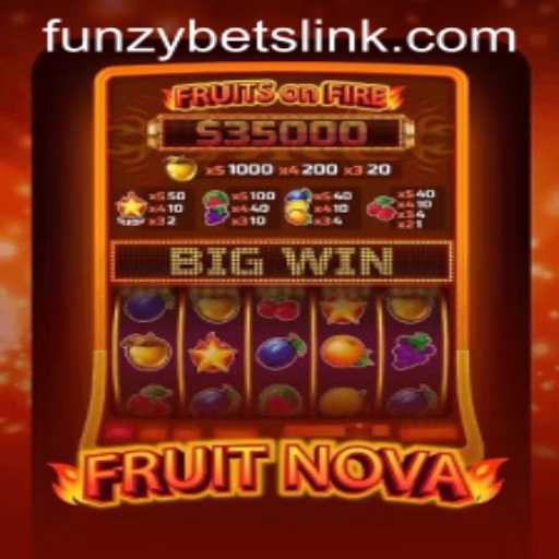 Unveiling the Exciting World of FruitNova with Funzybets